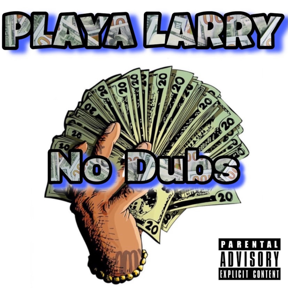 No Dubs (Explicit)