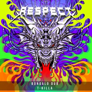 收聽Bungalo Dub的Respect (Explicit)歌詞歌曲