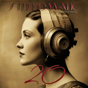 Stereomatic C.E.O.的專輯20 - (2016 - 2024 Elite Singles Collection)
