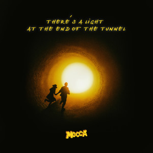 There's a Light at the End of the Tunnel dari Mocca