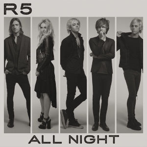 收聽R5的All Night歌詞歌曲