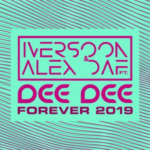 Iversoon & Alex Daf的專輯Forever 2019