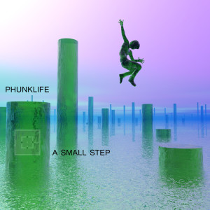 收聽Phunklife的A Small Step歌詞歌曲