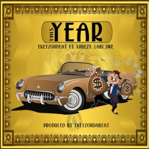 Listen to This Year song with lyrics from Ekeyzondabeat
