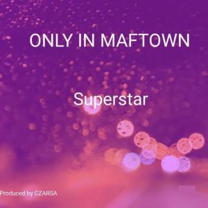 Reginald的专辑Only in Maftown