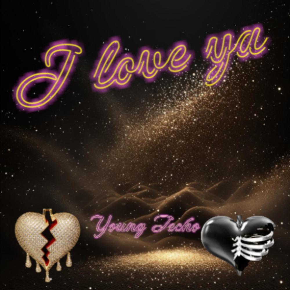 I Love Ya (Explicit)