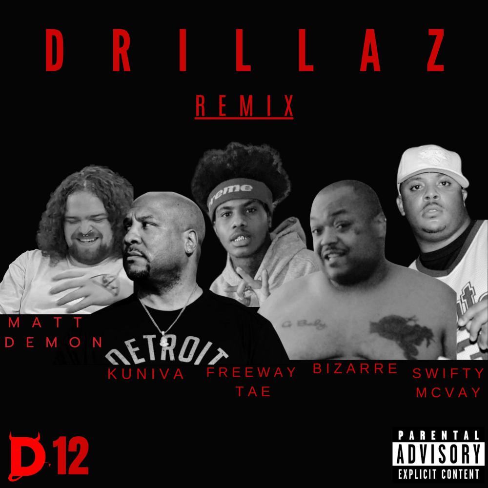 Drillaz (feat. Bizarre, Freeway Tae, Kuniva & Swifty McVay) (Remix|Explicit)