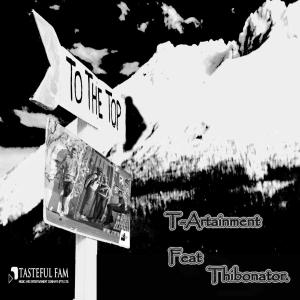 Album To The Top (feat. Thibonator) (Explicit) from 