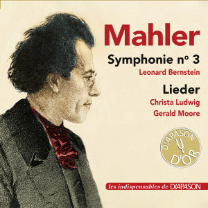 Christa Ludwig的專輯Mahler: Symphony No. 3 & Lieder (Les indispensables de Diapason)