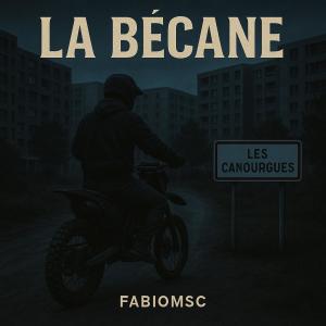 อัลบัม La Bécane (Explicit) ศิลปิน Fabiomsc