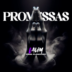 Listen to Promessas song with lyrics from VALIM