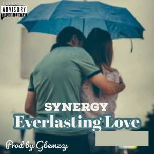 收聽Synergy的Everlasting Love (Explicit)歌詞歌曲