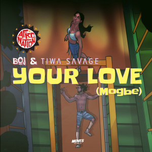 Your Love (Mogbe) (Explicit)