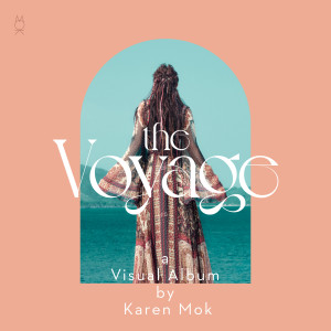The Voyage dari Karen Mok