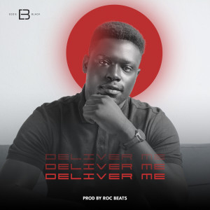 Listen to Deliver Me song with lyrics from Eddie Black