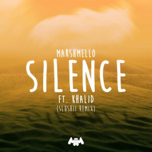 收聽Marshmello的Silence (Slushii Remix)歌詞歌曲