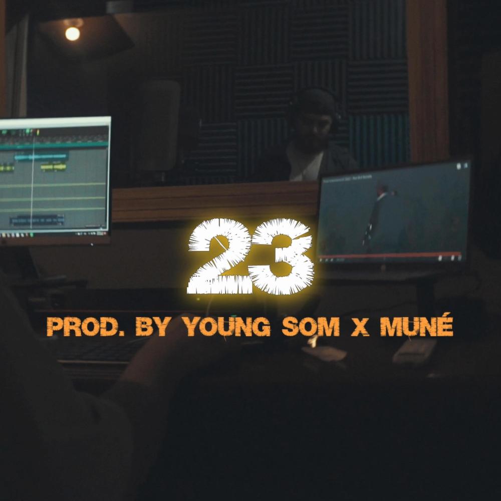 23 (feat. YOUNG SOM) (Explicit)