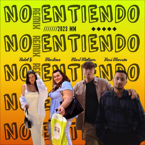 收聽Mart Moliner的No Entiendo (Remix|Explicit)歌詞歌曲