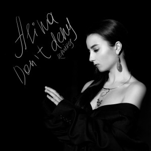 Listen to Don't Deny (G-Lati & Mellons Remix) song with lyrics from Alina