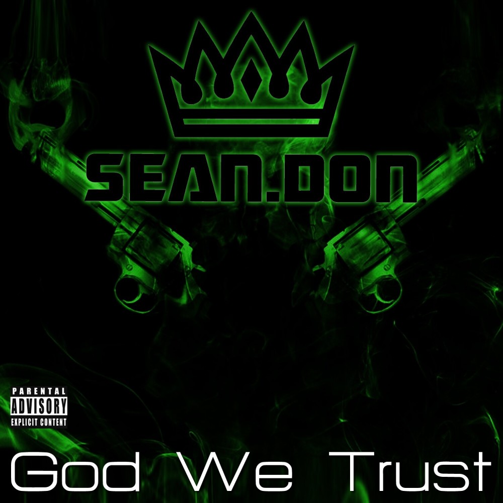 In God We Trust (Explicit)