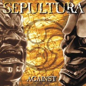 Album Against oleh Sepultura