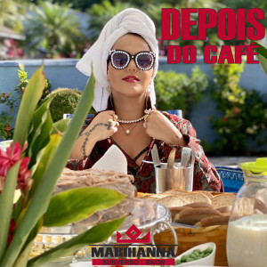 Marihanna的專輯Depois Do Café
