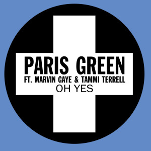ดาวน์โหลดและฟังเพลง Oh Yes พร้อมเนื้อเพลงจาก Paris Green