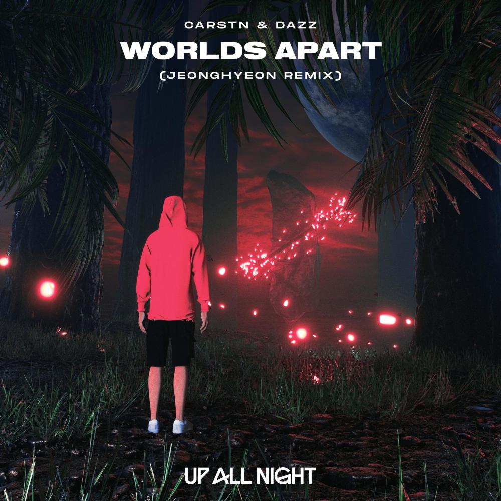 Worlds Apart (jeonghyeon Remix)