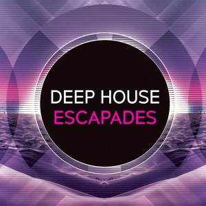 Various Artists的專輯Deep House Escapades