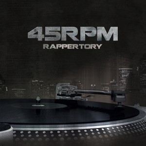 อัลบัม RAPPERTORY ศิลปิน 45RPM