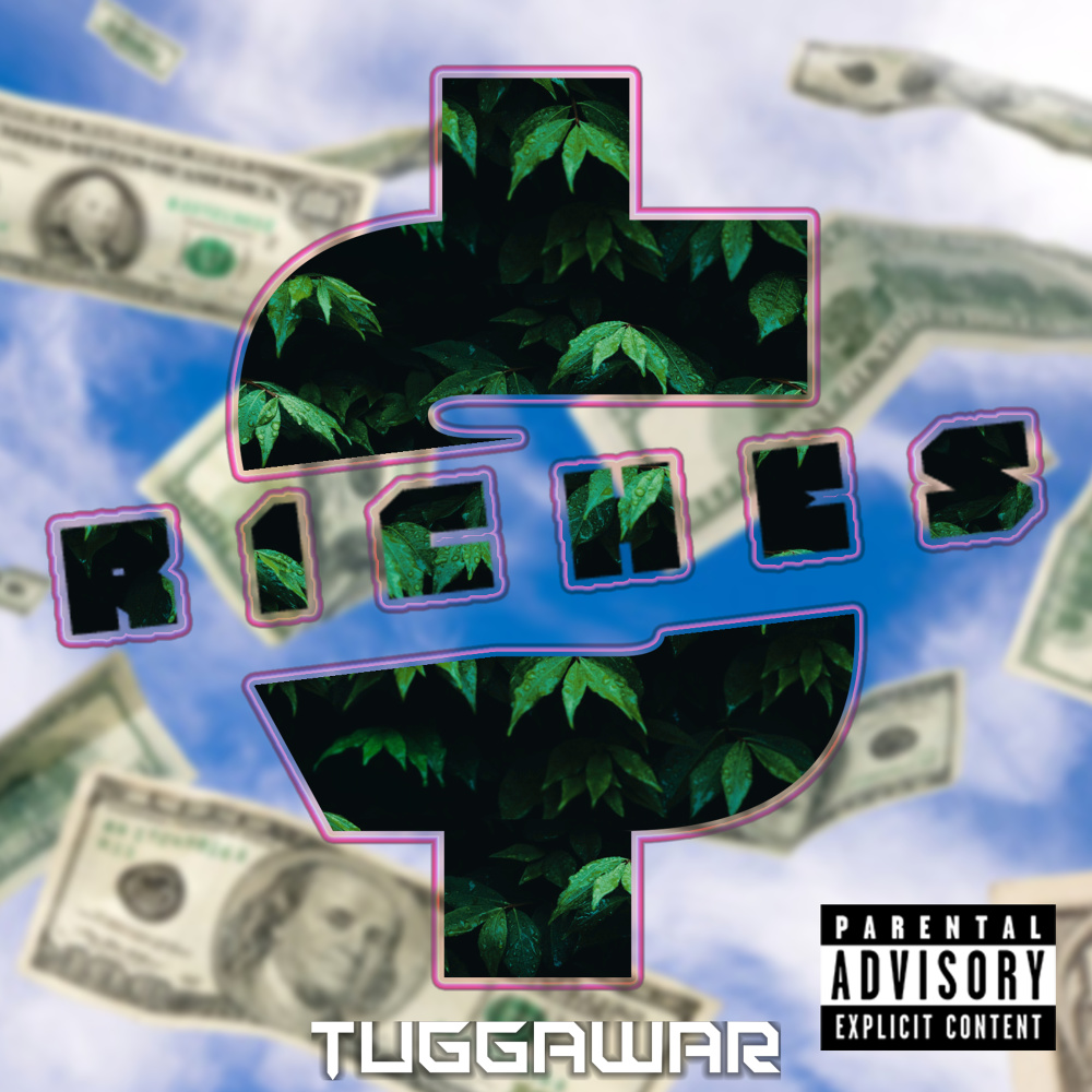 Riches (Explicit)