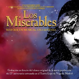 Claude-Michel Schonberg的專輯Los Miserables. Mas que un musical, una leyenda