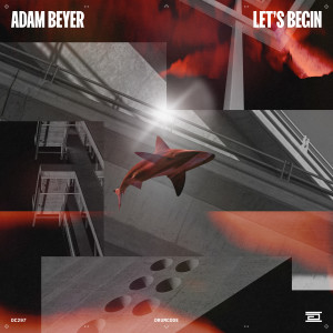 Adam Beyer的專輯Let's Begin (Extended Mixes)