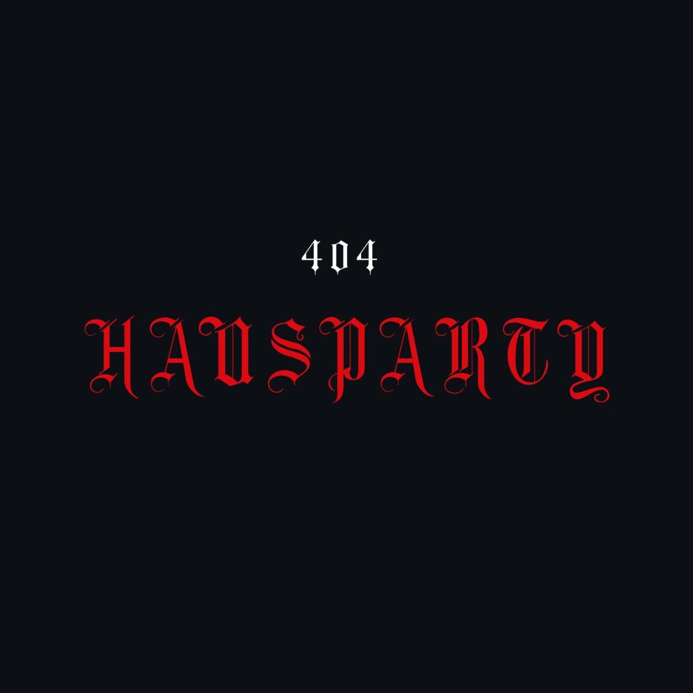 404 HAUSPARTY