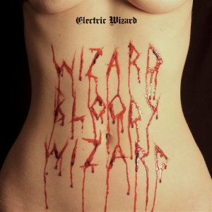 Album Wizard Bloody Wizard from Electric Wizard