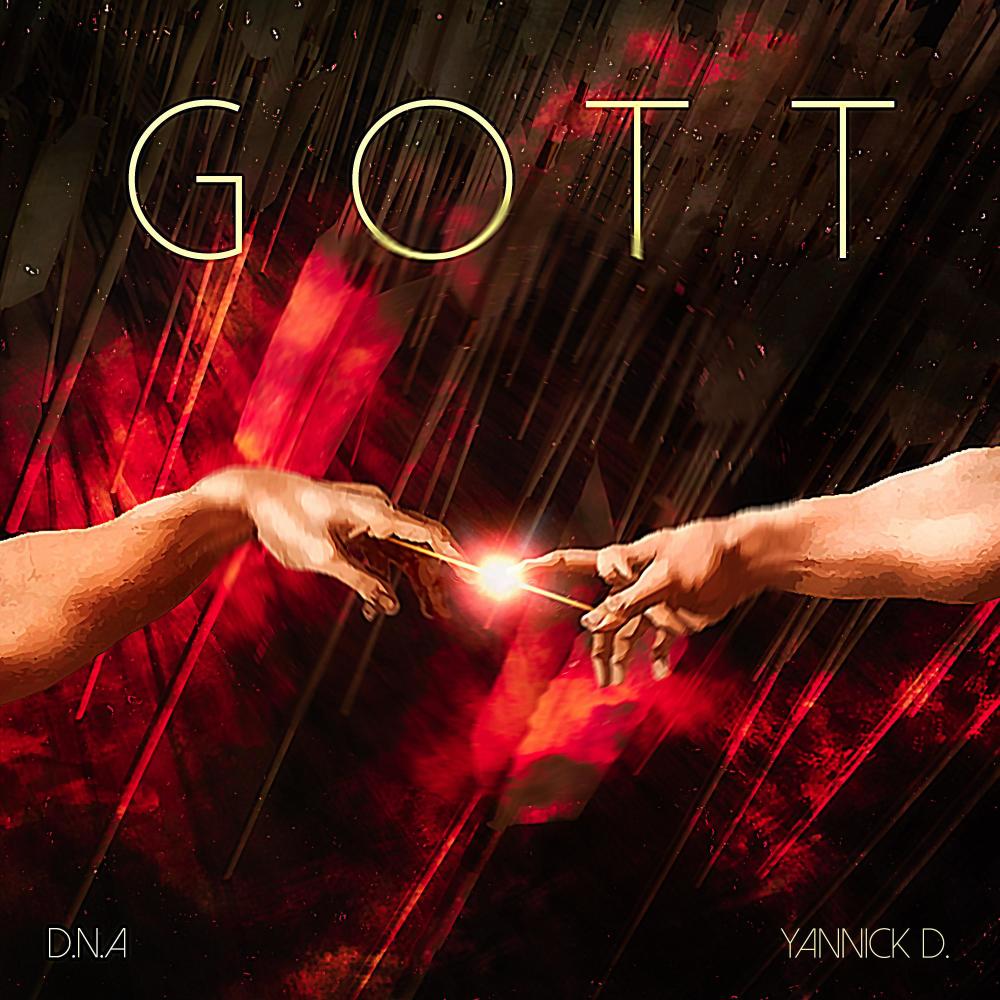 Gott (feat. Yannick d.) (Explicit)