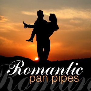 The Panpipe Orchestra的專輯Romantic Pan Pipes