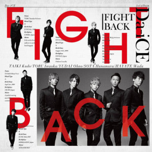 ดาวน์โหลดและฟังเพลง Fight Back พร้อมเนื้อเพลงจาก Da-iCE