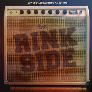 收聽Thn Rinkside的Songs That Reminds Me of You歌詞歌曲