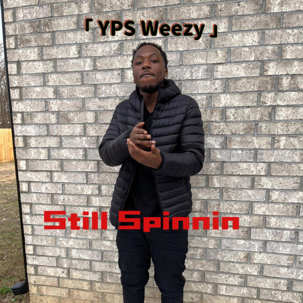 Still Spinnin (Explicit)