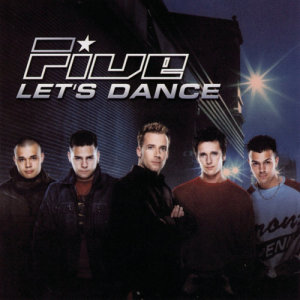 อัลบัม Let's Dance ศิลปิน Five