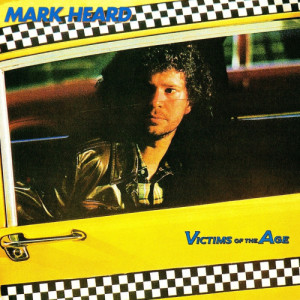 收聽Mark Heard的Victims of the Age歌詞歌曲