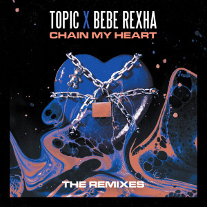 ดาวน์โหลดและฟังเพลง Chain My Heart (FRDY Remix) พร้อมเนื้อเพลงจาก Topic