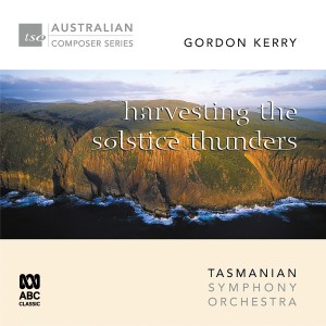 Album Gordon Kerry – Harvesting the Solstice Thunders from Sue-Ellen Paulsen