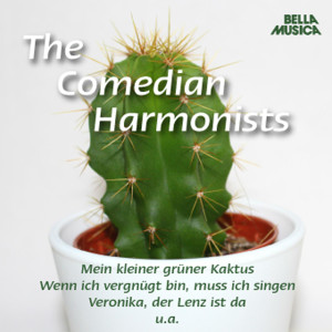 Comedian Harmonists的專輯Mein kleiner grüner Kaktus