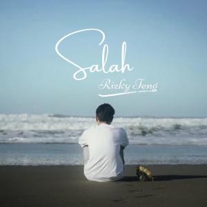 ดาวน์โหลดและฟังเพลง Salah พร้อมเนื้อเพลงจาก Rizky Teng
