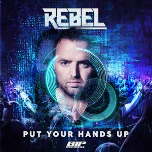 อัลบัม Put Your Hands Up ศิลปิน Rebel ST