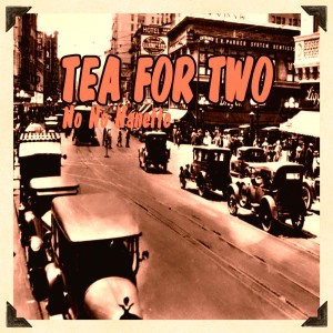 收听Benson Orchestra of Chicago的Tea For Two歌词歌曲
