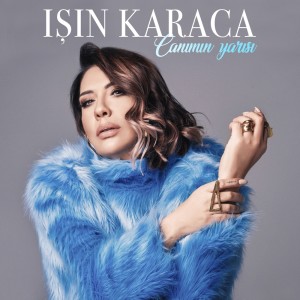 收听Isin Karaca的Canımın Yarısı (其他)歌词歌曲