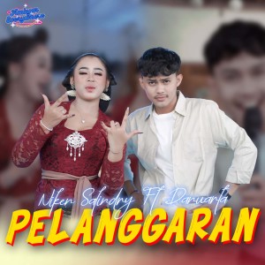 Dengarkan Pelanggaran lagu dari Niken Salindry dengan lirik